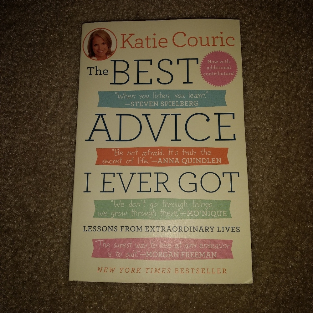 The Best Advice I Ever Got book